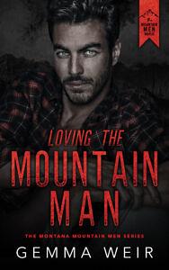 Loving the Mountain Man by Gemma Weir