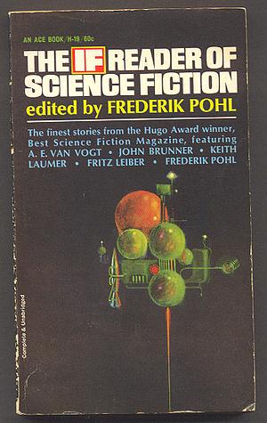 The If Reader of Science Fiction by Frederik Pohl