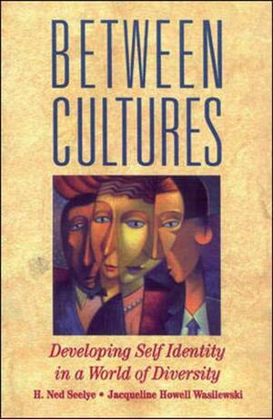 Between Cultures by H. Ned Seelye