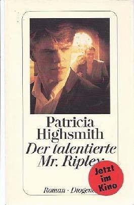 Der talentierte Mr. Ripley: Roman by Patricia Highsmith
