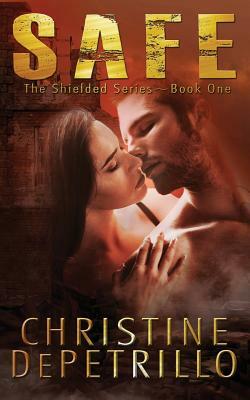 Safe by Christine Depetrillo