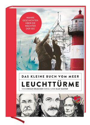 Leuchttürme (Das kleine Buch vom Meer #2) by Stefan Krücken, Olaf Kanter
