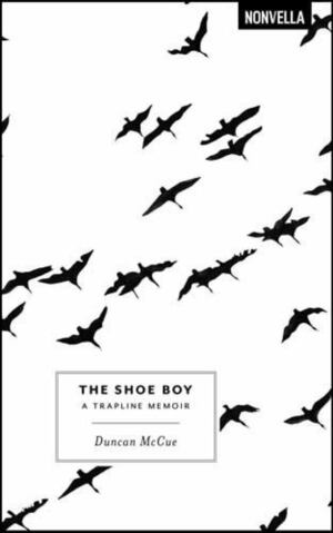 The Shoe Boy by Duncan McCue