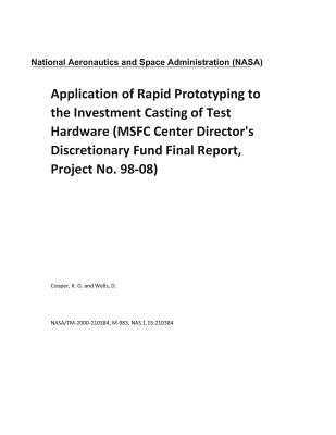 Application of Rapid Prototyping to the Investment Casting of Test ...