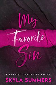 My Favorite Sin by Skyla Summers