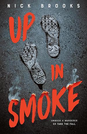 Up in Smoke by Nick Brooks