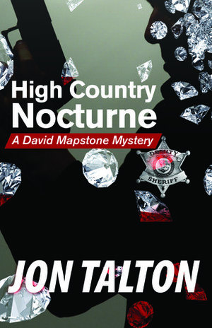 High Country Nocturne by Jon Talton