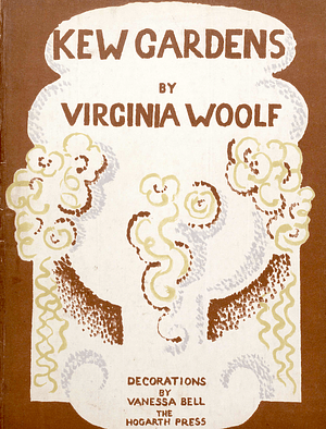 Kew Gardens by Virginia Woolf