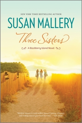 Three Sisters by Susan Mallery