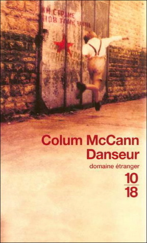 Danseur by Colum McCann