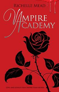 Vampire Academy by Richelle Mead