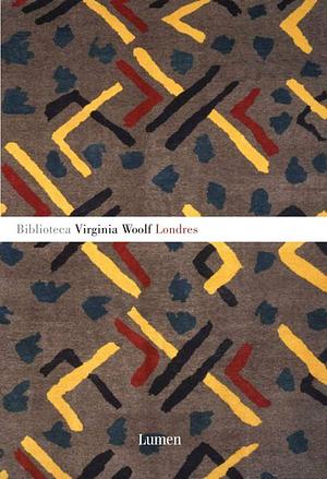 Londres by Virginia Woolf