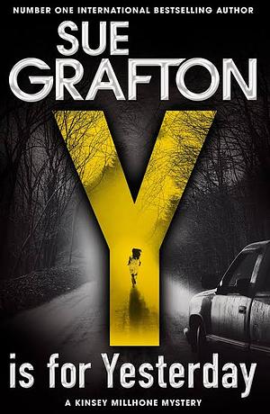 Y Is for Yesterday by Sue Grafton