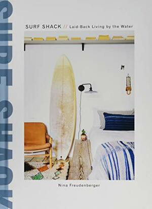 Surf Shack by Nina Freudenberger