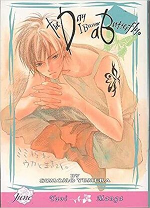 The Day I Become A Butterfly (Yaoi Manga) - Nook Color Edition by Sumomo Yumeka