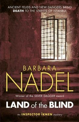 Land of the Blind by Barbara Nadel