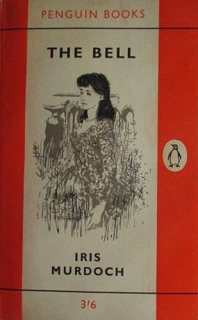 The Bell by Iris Murdoch