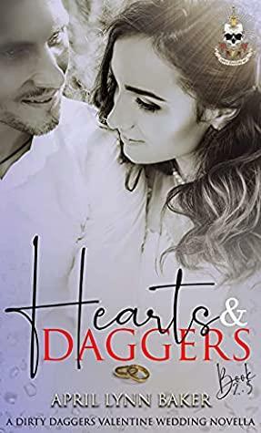 Hearts & Daggers by April Lynn Baker