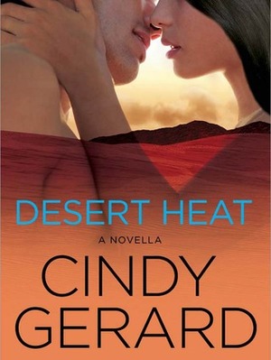 Desert Heat by Cindy Gerard