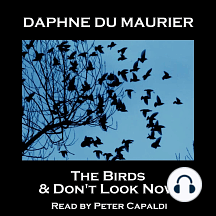 The Birds & Don't Look Now by Daphne du Maurier