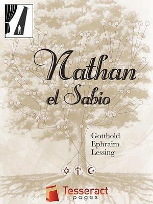 Nathan el Sabio by Juan Carlos Atilano, Gotthold Ephraim Lessing, Alejandra Espinosa