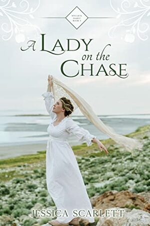 A Lady on the Chase by Jessica Scarlett