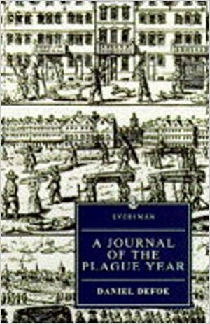 Journal of Plague Year by Daniel Defoe