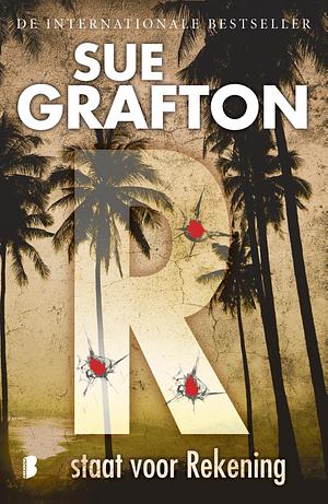 R staat voor Rekening by Sue Grafton