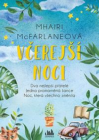 Včerejší noci by Mhairi McFarlane
