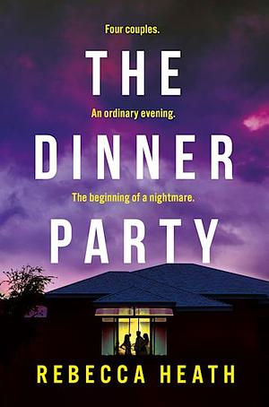 The Dinner Party by Rebecca Heath