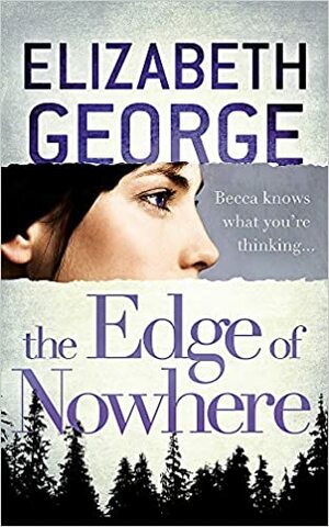 The Edge of Nowhere by Elizabeth George