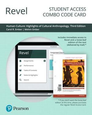 Revel for Human Culture: Highlights of Cultural Anthropology -- Combo Access Card by Melvin Ember, Carol Ember