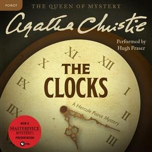 The Clocks: A Hercule Poirot Mystery by Agatha Christie