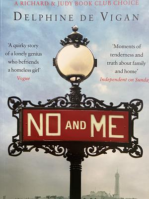No and Me by Delphine de Vigan