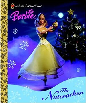 Barbie: The Nutcracker (Little Golden Book) by Sue Kassirer