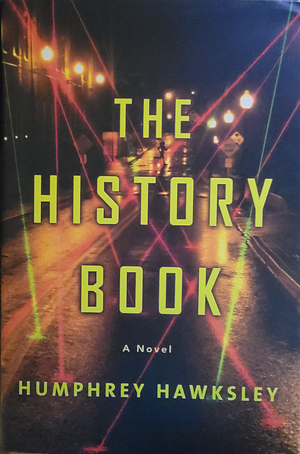 The History Book by Humphrey Hawksley