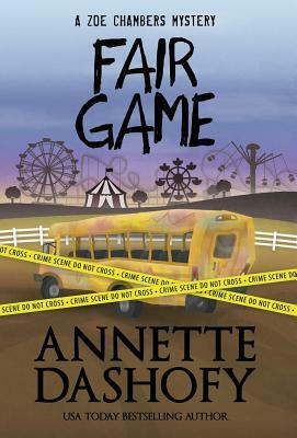 Fair Game by Annette Dashofy
