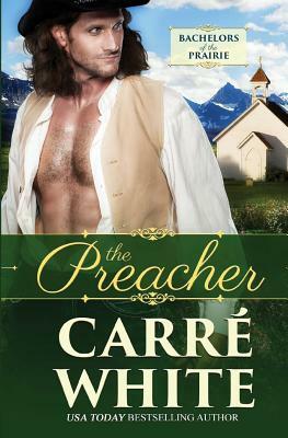 The Preacher by Carré White