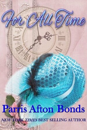 For All Time by Parris Afton Bonds