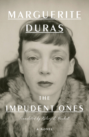The Impudent Ones by Jean Vallier, Marguerite Duras