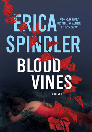 Blood Vines by Erica Spindler