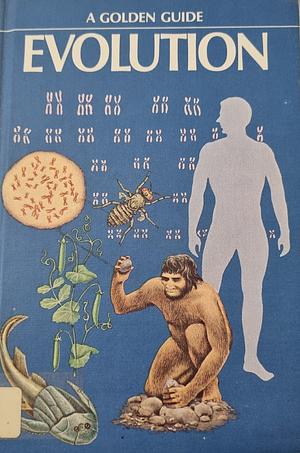 Evolution: A Golden Guide by Frank H.T. Rhodes