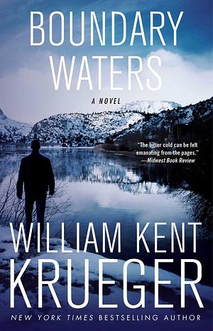 Boundary Waters by William Kent Krueger