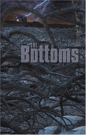 The Bottoms by Joe R. Lansdale
