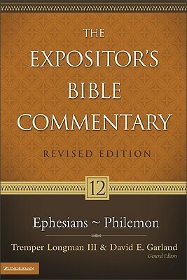 Ephesians - Philemon by David E. Garland