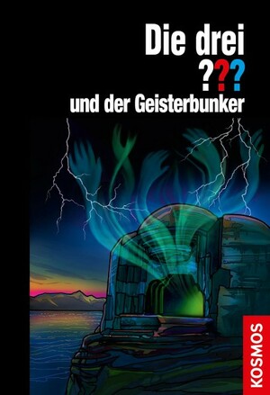 Die drei ??? und der Geisterbunker by Ben Nevis