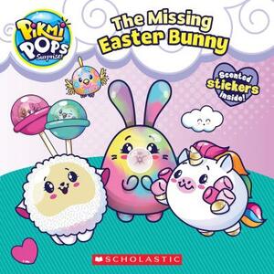 The Missing Easter Bunny (Pikmi Pops) by Scholastic, Inc