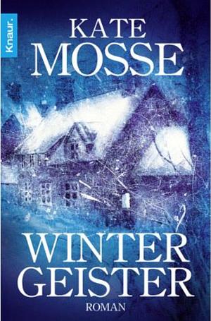 Wintergeister by Kate Mosse, Klaus Timmermann, Ulrike Wasel