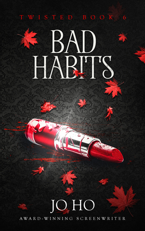 Bad Habits by Jo Ho