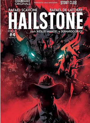 Hailstone 4 (comiXology Originals) by Rafael Scavone